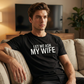🔥🎁Nyhet 50 % RABATT🔥👕”Let Me Ask My Wife” Rolig tryckt T-shirt för män